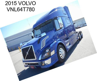 2015 VOLVO VNL64T780