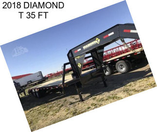 2018 DIAMOND T 35 FT