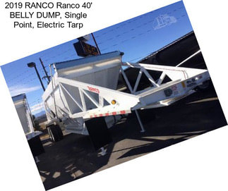 2019 RANCO Ranco 40\' BELLY DUMP, Single Point, Electric Tarp