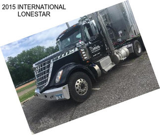 2015 INTERNATIONAL LONESTAR