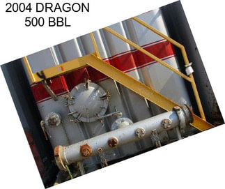 2004 DRAGON 500 BBL