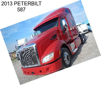 2013 PETERBILT 587