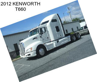 2012 KENWORTH T660