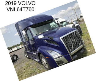 2019 VOLVO VNL64T760