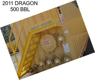 2011 DRAGON 500 BBL