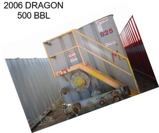 2006 DRAGON 500 BBL