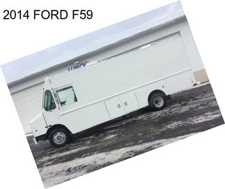 2014 FORD F59