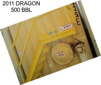 2011 DRAGON 500 BBL