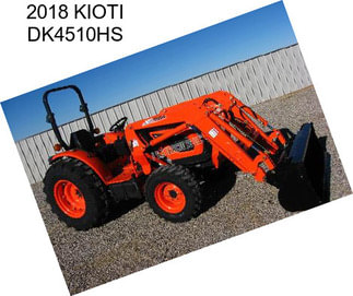 2018 KIOTI DK4510HS