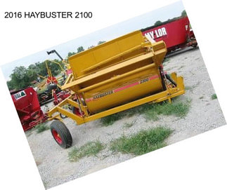 2016 HAYBUSTER 2100