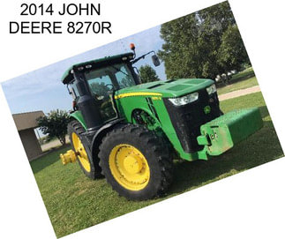 2014 JOHN DEERE 8270R