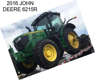 2016 JOHN DEERE 6215R