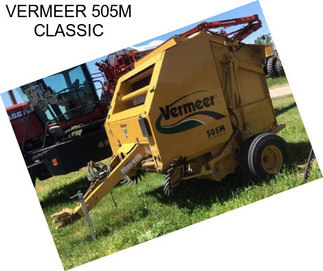 VERMEER 505M CLASSIC