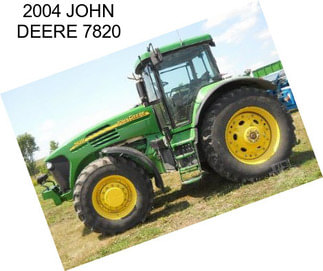 2004 JOHN DEERE 7820