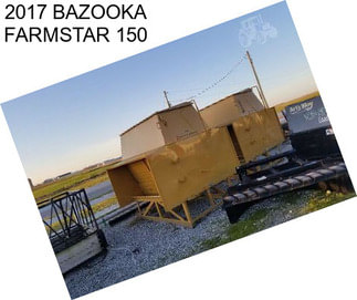 2017 BAZOOKA FARMSTAR 150
