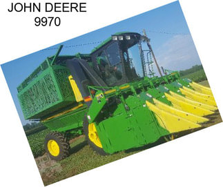 JOHN DEERE 9970