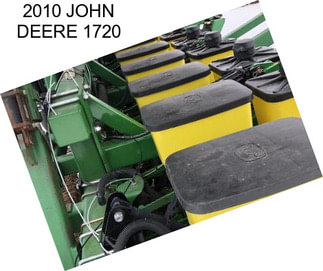 2010 JOHN DEERE 1720