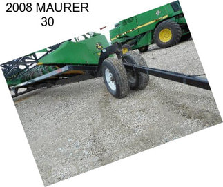 2008 MAURER 30