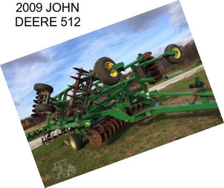 2009 JOHN DEERE 512