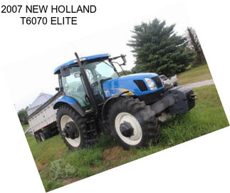 2007 NEW HOLLAND T6070 ELITE