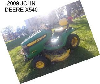 2009 JOHN DEERE X540