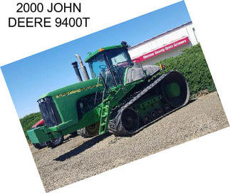 2000 JOHN DEERE 9400T