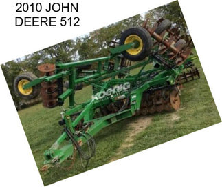 2010 JOHN DEERE 512