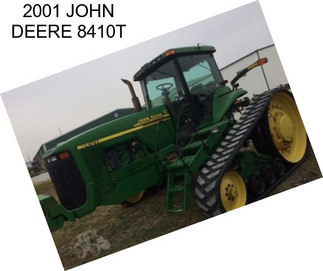 2001 JOHN DEERE 8410T