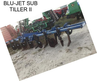 BLU-JET SUB TILLER II