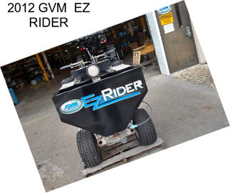 2012 GVM  EZ RIDER