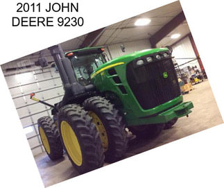 2011 JOHN DEERE 9230