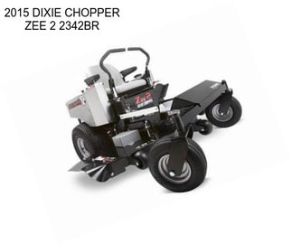 2015 DIXIE CHOPPER ZEE 2 2342BR