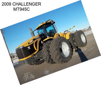 2009 CHALLENGER MT945C