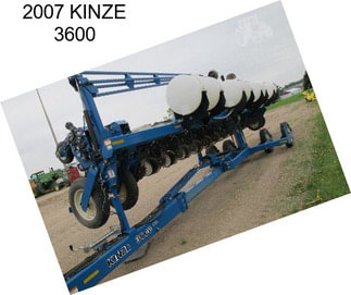 2007 KINZE 3600