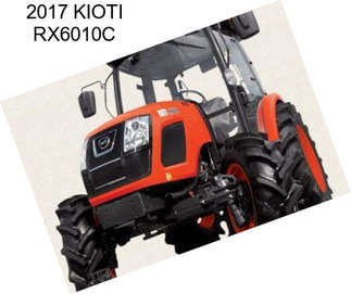 2017 KIOTI RX6010C