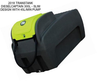 2018 TRANSTANK DIESELCAPTAIN 300L - SLIM DESIGN WITH 45L/MIN PUMP