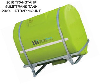 2018 TRANSTANK SUMPTRANS TANK 2000L - STRAP MOUNT