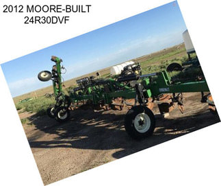 2012 MOORE-BUILT 24R30DVF