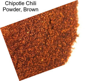 Chipotle Chili Powder, Brown