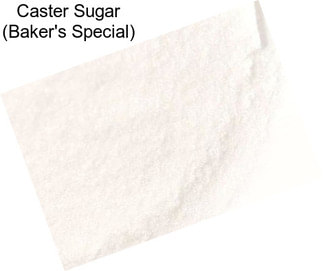 Caster Sugar (Baker\'s Special)