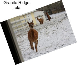 Granite Ridge Lola