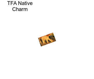 TFA Native Charm