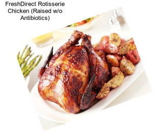 FreshDirect Rotisserie Chicken (Raised w/o Antibiotics)