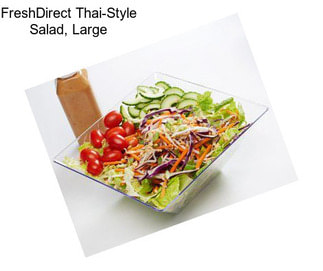 FreshDirect Thai-Style Salad, Large