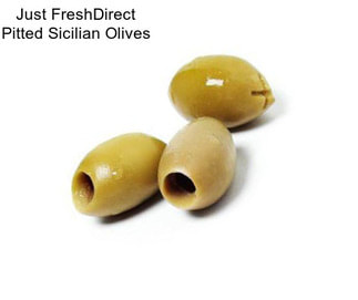 Just FreshDirect Pitted Sicilian Olives