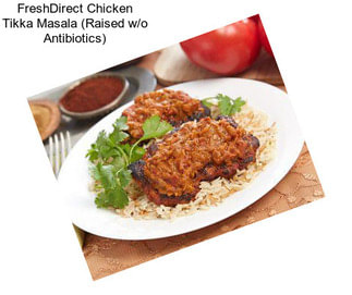 FreshDirect Chicken Tikka Masala (Raised w/o Antibiotics)