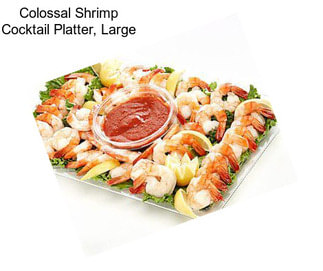 Colossal Shrimp Cocktail Platter, Large