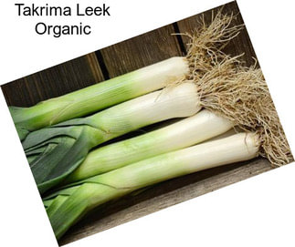 Takrima Leek Organic