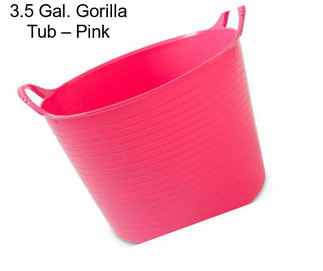 3.5 Gal. Gorilla Tub – Pink