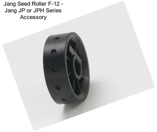 Jang Seed Roller F-12 - Jang JP or JPH Series Accessory